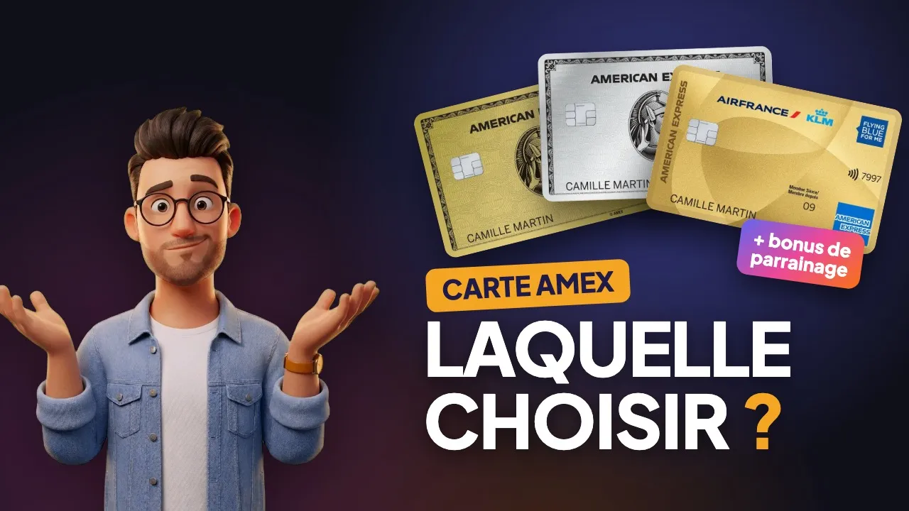 Carte Amex : laquelle choisir et comment avoir le bonus de parrainage ?